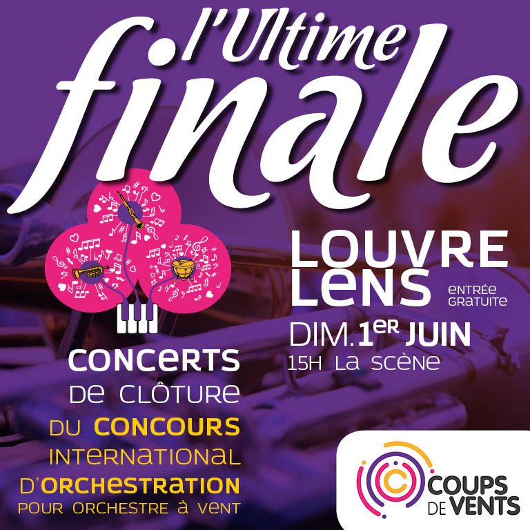 L’Ultime Finale – Dimanche 1er Juin, Un Concert D’exception Au Louvre-Lens !